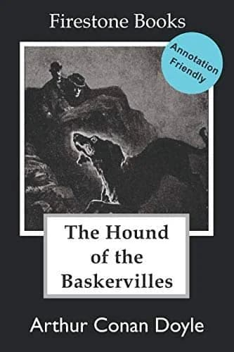 The Hound of the Baskervilles — Space to annotate