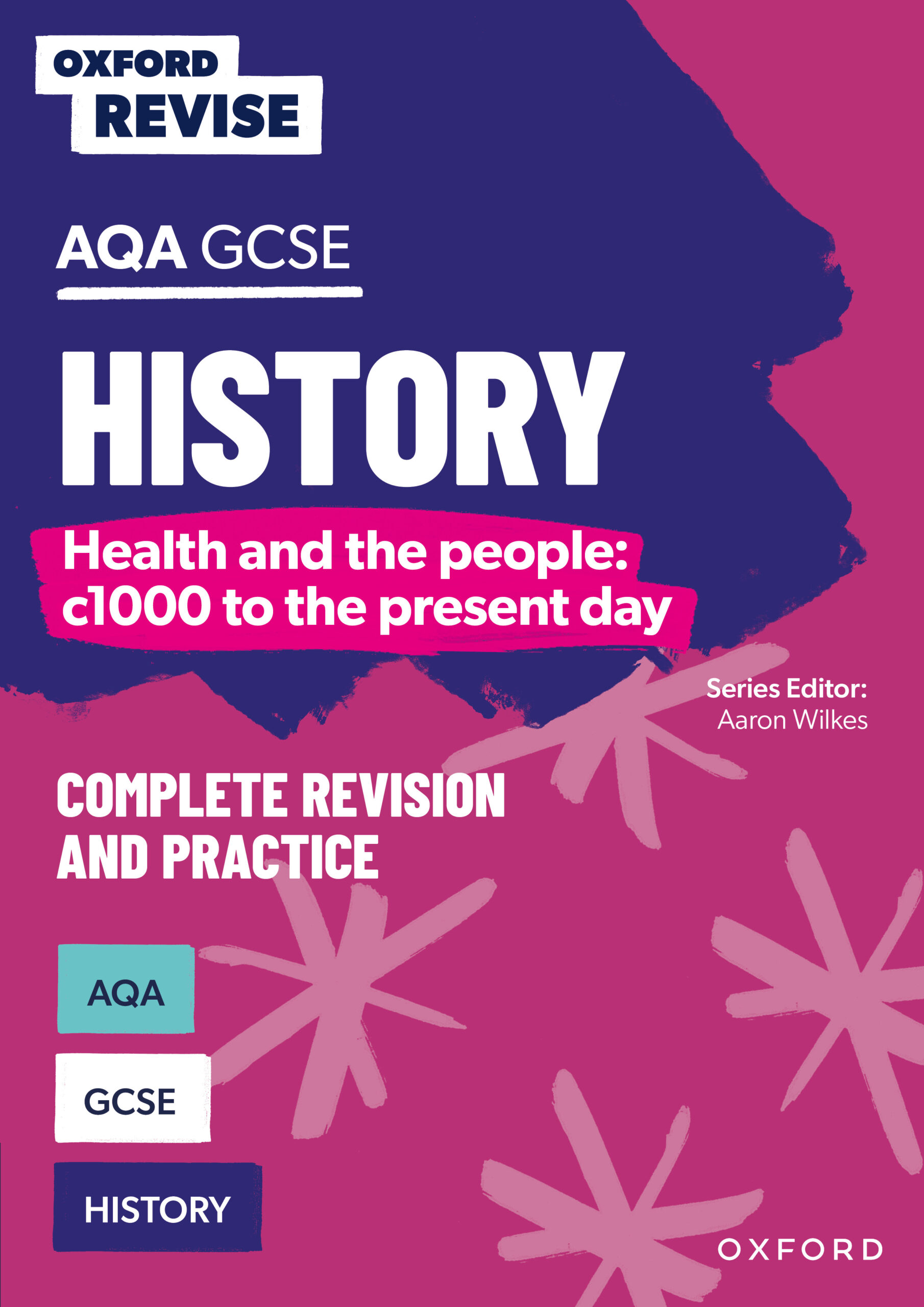 AQA GCSE History: Health and the people: c1000 to the present day book cover
