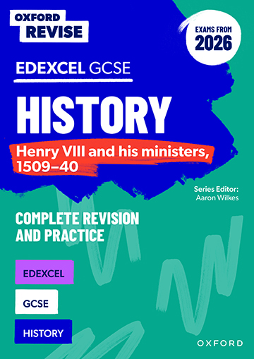 Edexcel GCSE History: Henry VIII and his ministers, 1509–40 (Exams from 2026) book cover