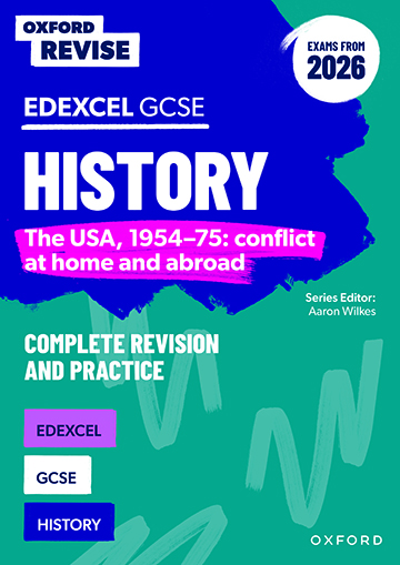 Edexcel GCSE History: The USA, 1954–75: conflict at home and abroad (Exams from 2026) book cover